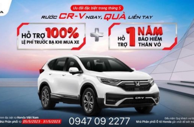 Ưu Đãi Đặc Biệt Tháng 05/2023 cho Honda CR-V